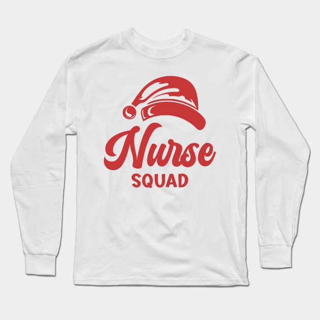 Nurse Squad Christmas Red Text Long Sleeve T-Shirt by JaussZ